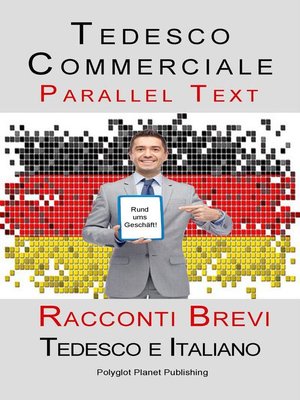 cover image of Tedesco Commerciale--Parellel Text--Racconti Brevi (Tedesco e Italiano)